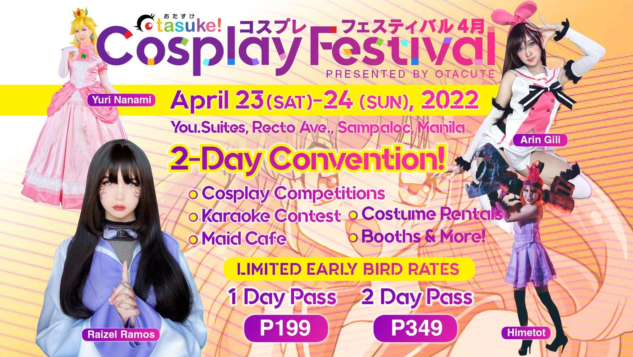 Otasuke Cosplay Festival 2022 on April 23-24